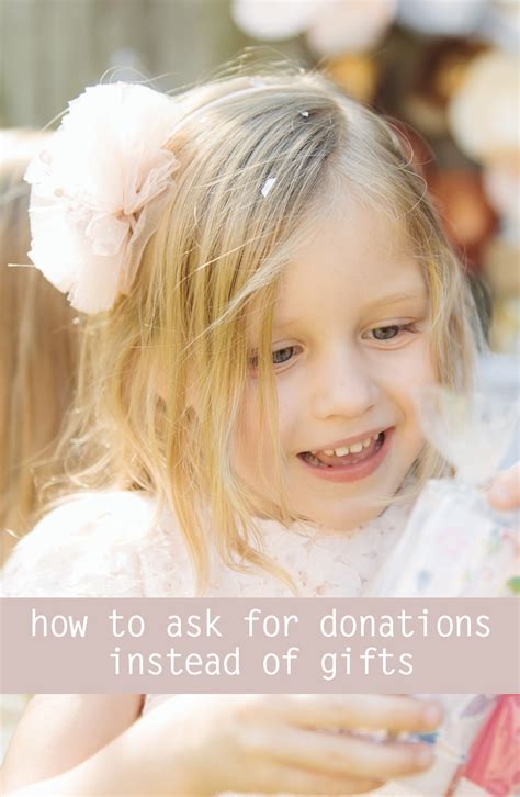 How to ask for donations instead of gifts .